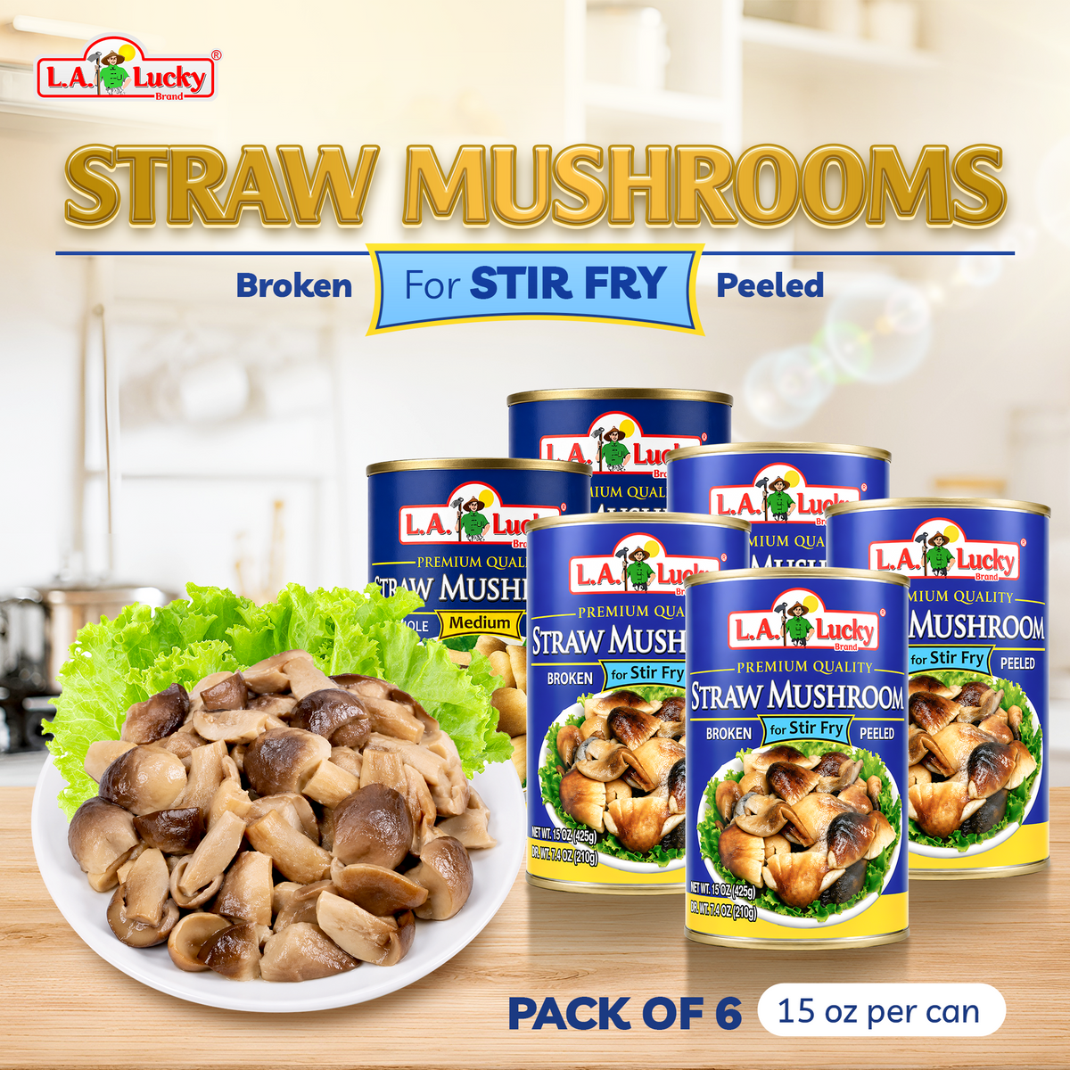 L.A. Lucky Broken Peeled Straw Mushrooms pack of 6