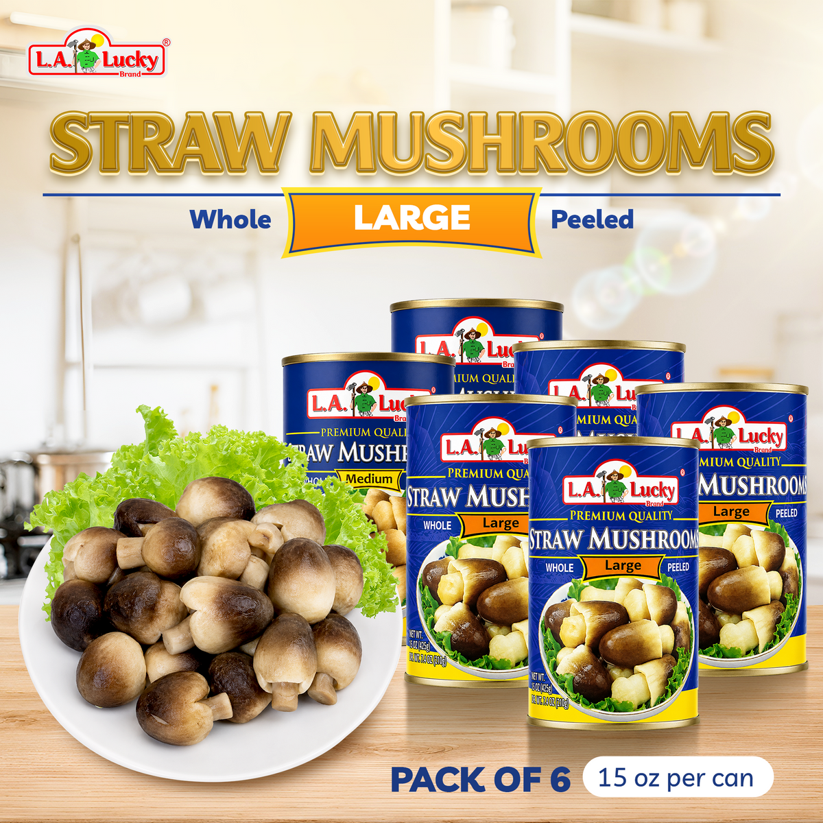 L.A. Lucky Whole Peeled Straw Mushrooms large pack of 6